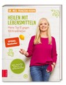 Heilen mit Lebensmitteln: Meine Top 10 gegen 100 Krankheiten - Franziska Rubin - 9783898839471