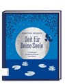 Zeit für Deine Seele - Dorothea Neumayr - 9783898839624
