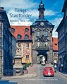 Tilligs Stadtbilder - Heinz Tillig ; Uwe Schillhabel ; Christian Schmitt - 9783898892261