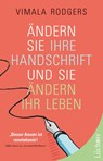 Ändern Sie Ihre Handschrift und Sie ändern Ihr Leben - Vimala Rodgers - 9783899019179
