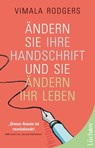 Ändern Sie Ihre Handschrift und Sie ändern Ihr Leben - Vimala Rodgers - 9783899019186