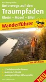 On the way on the dream paths, Rhine - Moselle - Eifel, hiking guide -  - 9783899208382