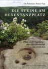 Die Steine am Hexentanzplatz - Ute Fuhrmann ; Rainer Vogt - 9783899231168