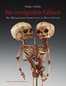Das vorzüglichste Cabinett - Die Meckelschen Sammlungen zu Halle (Saale) - Rüdiger Schultka - 9783899233018
