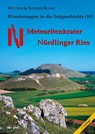 Meteoritenkrater Nördlinger Ries - Rudolf Hüttner ; Hermann Schmidt-Kaler - 9783899372038
