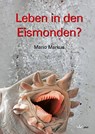 Leben in den Eismonden? - Mario Markus - 9783899372540