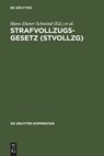 Strafvollzugsgesetz (StVollzG) - Hans-Dieter Schwind ; Alexander Boehm ; Joerg-Martin Jehle - 9783899490404