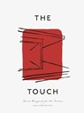 The Touch - Kinfolk ; Norm Architects - 9783899559781
