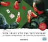 Vier Fälle für das Triumvirat (Das Triumvirat, Das Triumvirat denkt, Das Triumvirat spinnt, Das Triumvirat hext) -  - 9783899649055