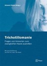 Trichotillomanie - Antonia Peters - 9783899674255