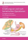 Ernährung vor und nach bariatrischen Operationen - Claudia Paul - 9783899679397