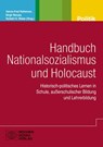 Handbuch Nationalsozialismus und Holocaust - Hanns-Fred Rathenow ; Birgit Wenzel ; Norbert H. Weber - 9783899747768