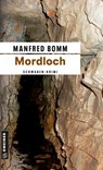 Mordloch - Manfred Bomm - 9783899776461
