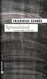 Spinnefeind - Friederike Schmöe - 9783899777826