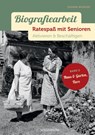 Biografiearbeit - Ratespaß mit Senioren - Susann Winkler - 9783899933529
