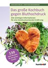 Das große Kochbuch gegen Bluthochdruck - Sven-David Müller ; Christiane Weißenberger - 9783899938654