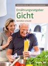 Ernährungsratgeber Gicht - Sven-David Müller ; Christiane Weißenberger - 9783899938746