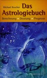 Das Astrologiebuch - Michael Roscher - 9783899971170