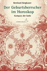 Der Geburtsherrscher im Horoskop - Bernhard Bergbauer - 9783899971613