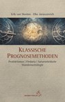 Klassische Prognosemethoden - Erik van Slooten ; Elke Jurasszovich - 9783899972788