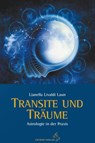Transite und Träume - Lianella Livaldi Laun - 9783899973013