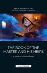 The Book of the Master and His Heirs - Emil Stejnar - 9783900721251