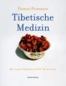 Tibetische Medizin - Florian Ploberger - 9783901618178