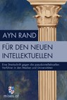 Für den neuen Intellektuellen - Ayn Rand - 9783902639356