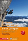 Extreme Klettersteige in den Ostalpen - Axel Jentzsch-Rabl ; Andreas Jentzsch ; Dieter Wissekal - 9783902656162