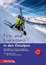 Firn- und Eisklettern in den Ostalpen - Axel Jentzsch-Rabl ; Andreas Jentzsch - 9783902656193