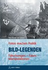 Bild-Legenden - Hans Becker von Sothen - 9783902732040