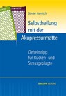 Selbstheilung mit der Akupressurmatte - Günter Harnisch - 9783902735386