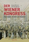 Der Wiener Kongress - Anna Ehrlich ; Christa Bauer - 9783902862853