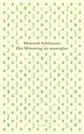 Der Mitterweg ist ausweglos - Helmuth Schönauer - 9783902873439