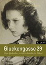 Glockengasse 29 - Vilma Neuwirth ; Michaela Raggam-Blesch - 9783902950079
