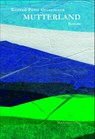 Mutterland - Konrad Peter Grossmann - 9783902964717