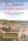 Viribus Unitis - Martina Winkelhofer - 9783902998422