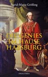Die Genies im Hause Habsburg - Sigrid-Maria Größing - 9783902998798