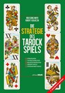 Die Strategie des Tarockspiels - Wolfgang Mayr ; Robert Sedlaczek - 9783903005310