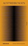 Austreibungen - Markus Mittmansgruber - 9783903081673