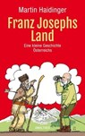 Franz Josephs Land - Martin Haidinger - 9783903083141