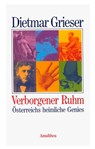 Verborgener Ruhm - Dietmar Grieser - 9783903083899