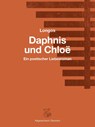 Daphnis und Chloë - Longos ; Ondrej Cikán ; Georg Danek - 9783903124011