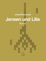 Jensen und Lilie - Josef Kocourek - 9783903124363