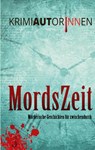 MordsZeit 3 - Karina Pfolz ; Petra K. Gungl ; Eva Holzmair ; Silvia Hlavin - 9783903161535