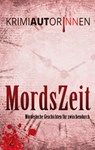 MordsZeit 2 - Karina Pfolz ; Gudrun Lerchbaum ; Guntram Zoppel ; Monika Krautgartner - 9783903161603