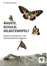 Ängste, Schuld, Selbstzweifel? - Karin Neumann - 9783903229082