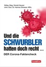 Und die Schwurbler hatten doch recht ... - Gerald Hauser ; Hannes Strasser - 9783903236714