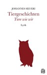 Tiergeschichten - Johannes Silveri - 9783903263222