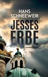 Jesses Erbe - Hans Schneeweiß - 9783903263260